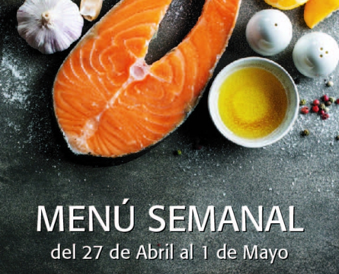 Menú Semanal del 27 de Abril al 1 de Mayo