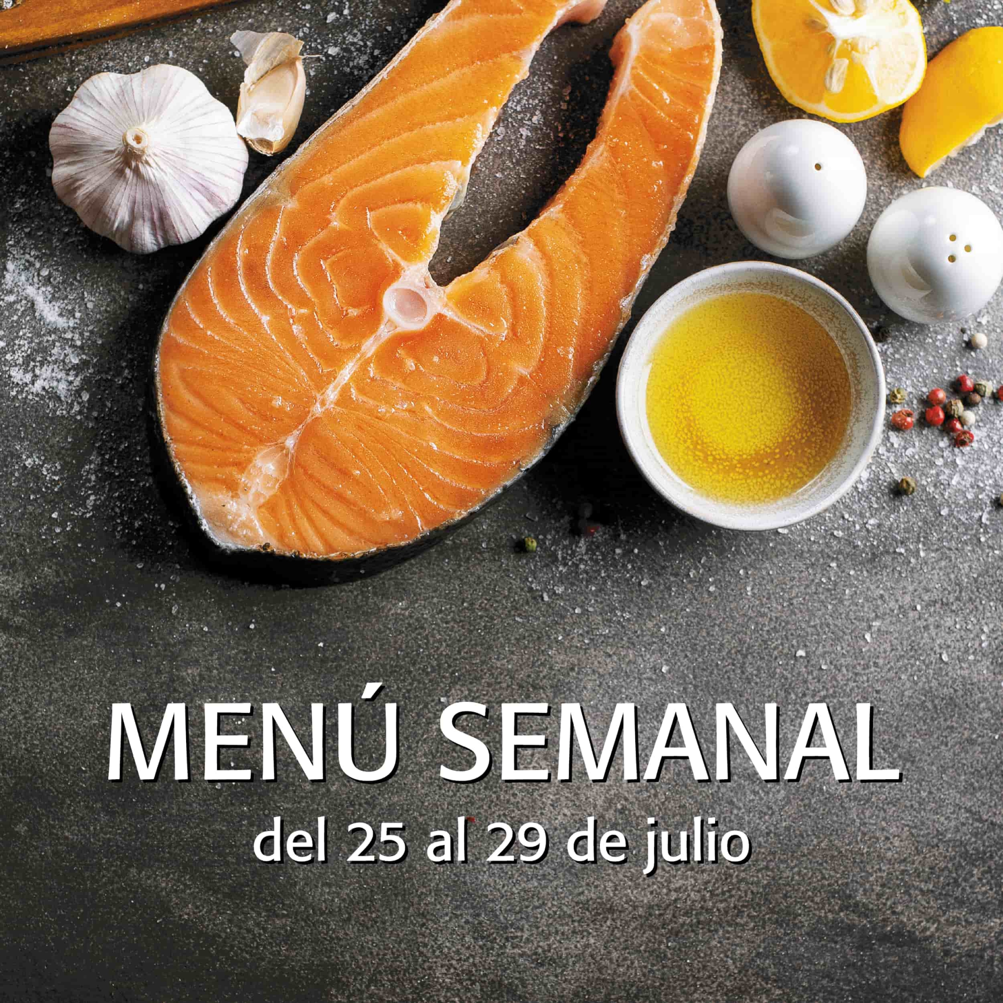 Menú semanal del 25 al 29 de julio