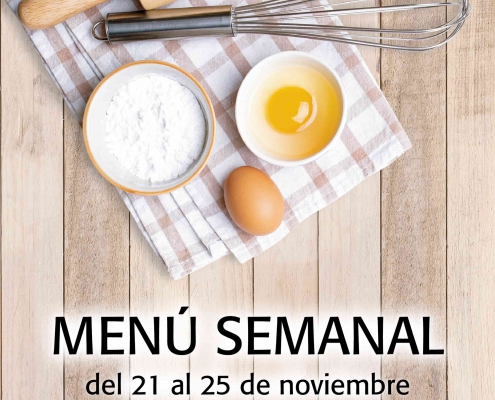 Menú semanal del 21 al 25 de noviembre