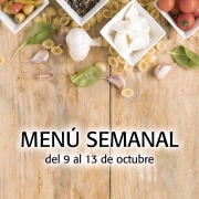 Menú semanal del 9 al 13 de octubre