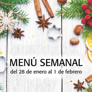 Menú semanal del 28 de enero al 1 de febrero