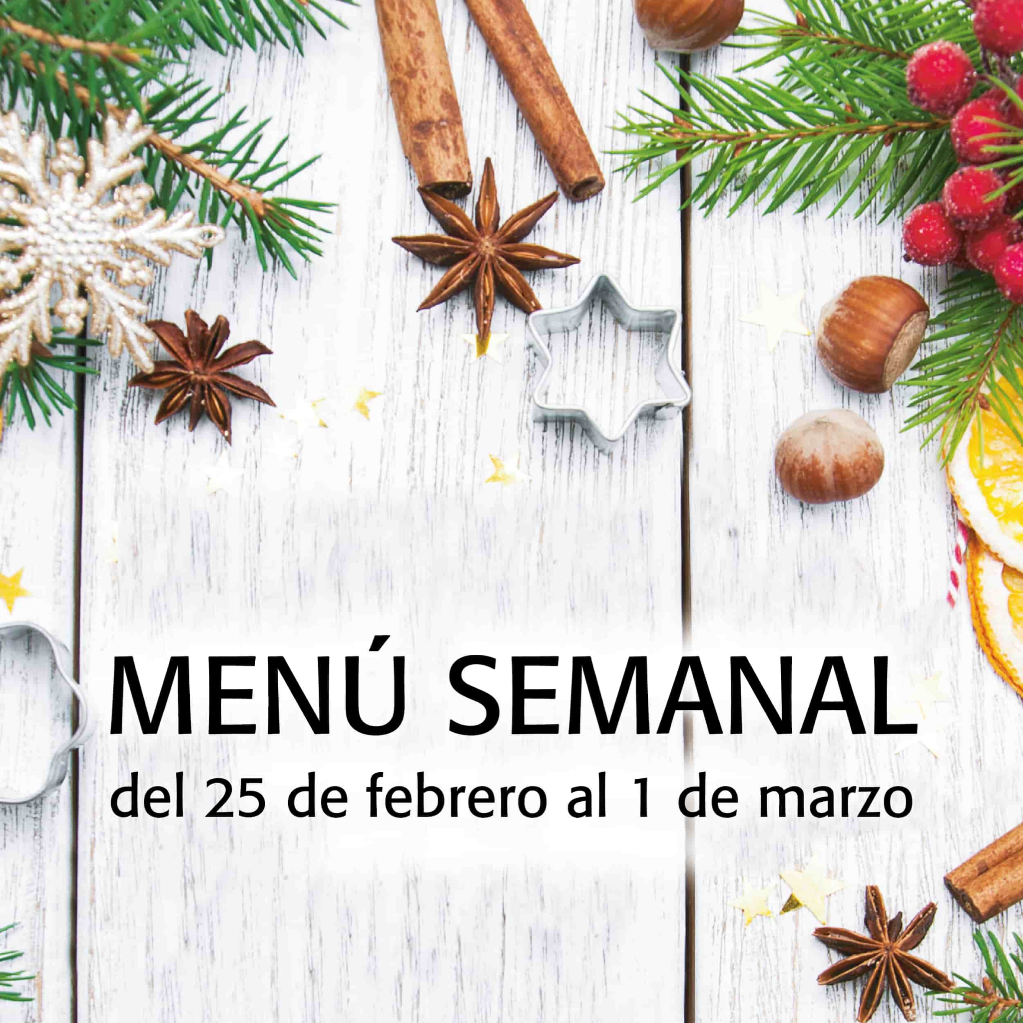 Menú semanal del 25 de febrero al 1 de marzo