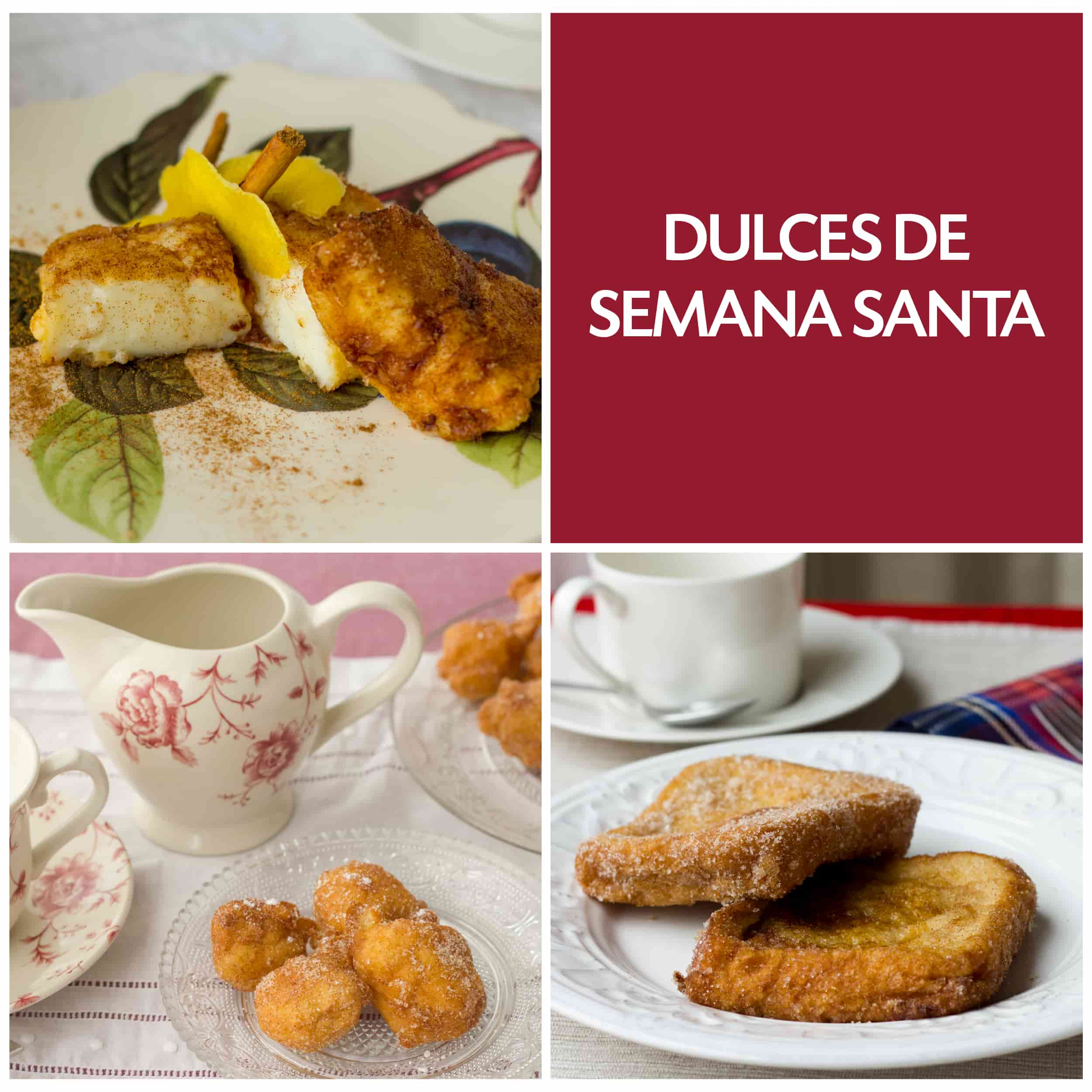 Dulces de Semana Santa