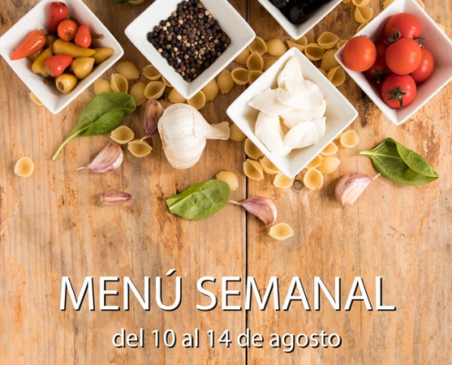 Menú semanal del 10 al 14 de agosto