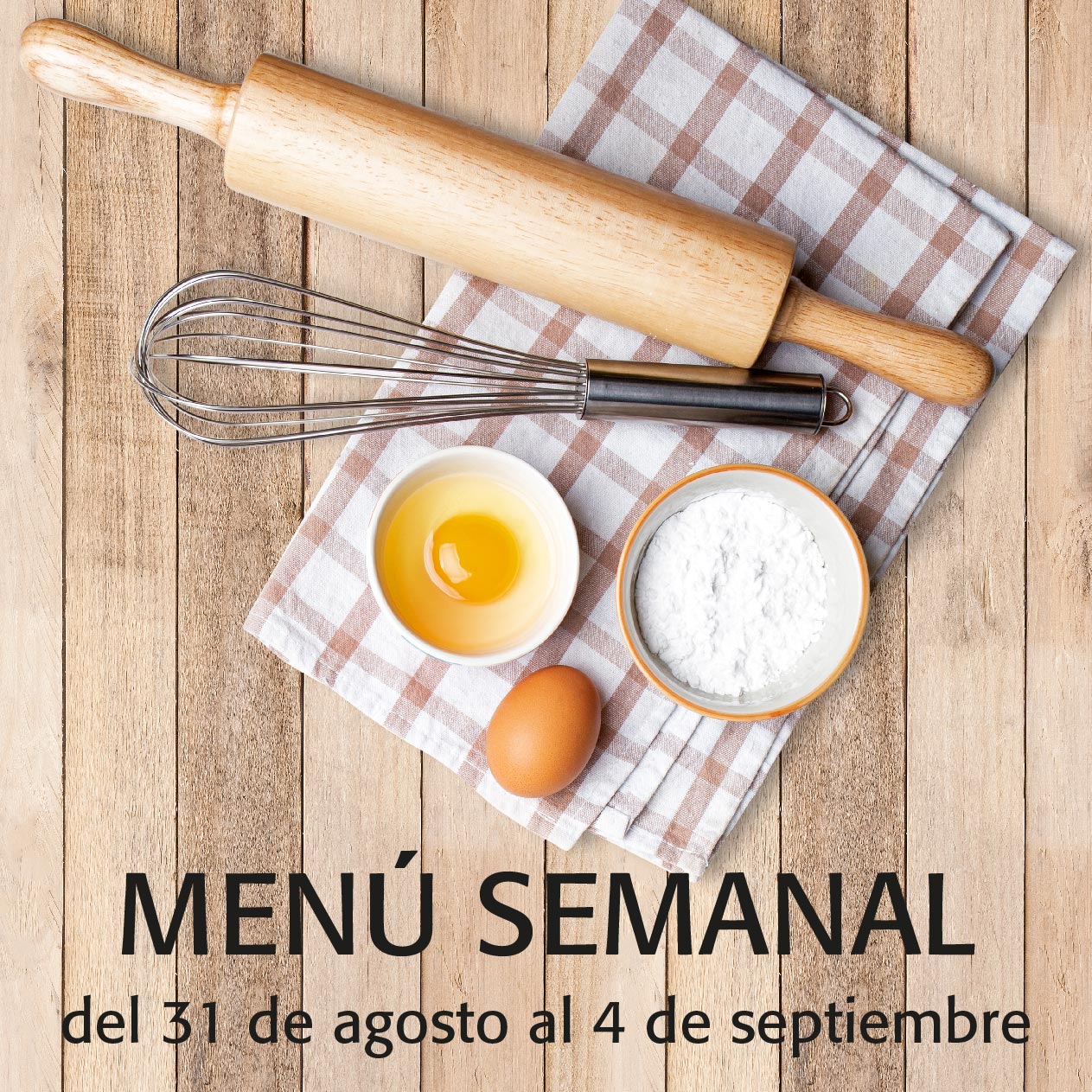 Menú semanal del 31 de agosto al 4 de sept.