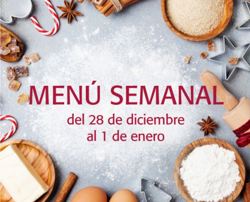 Menú semanal del 28 de dic. al 1 de enero