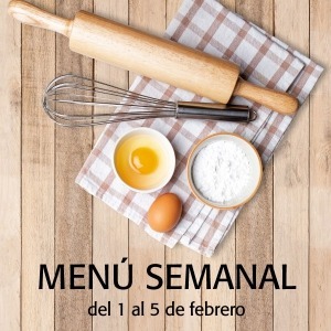 Menú semanal del 1 al 5 de febrero