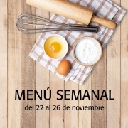 Menú semanal del 22 al 26 de noviembre