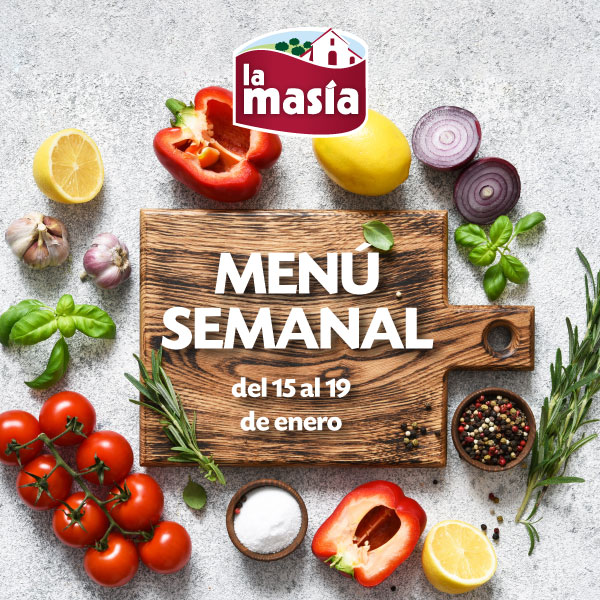 Menú semanal del 15 al 19 de enero