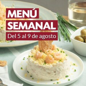 Menú semanal del 5 al 9 de agosto